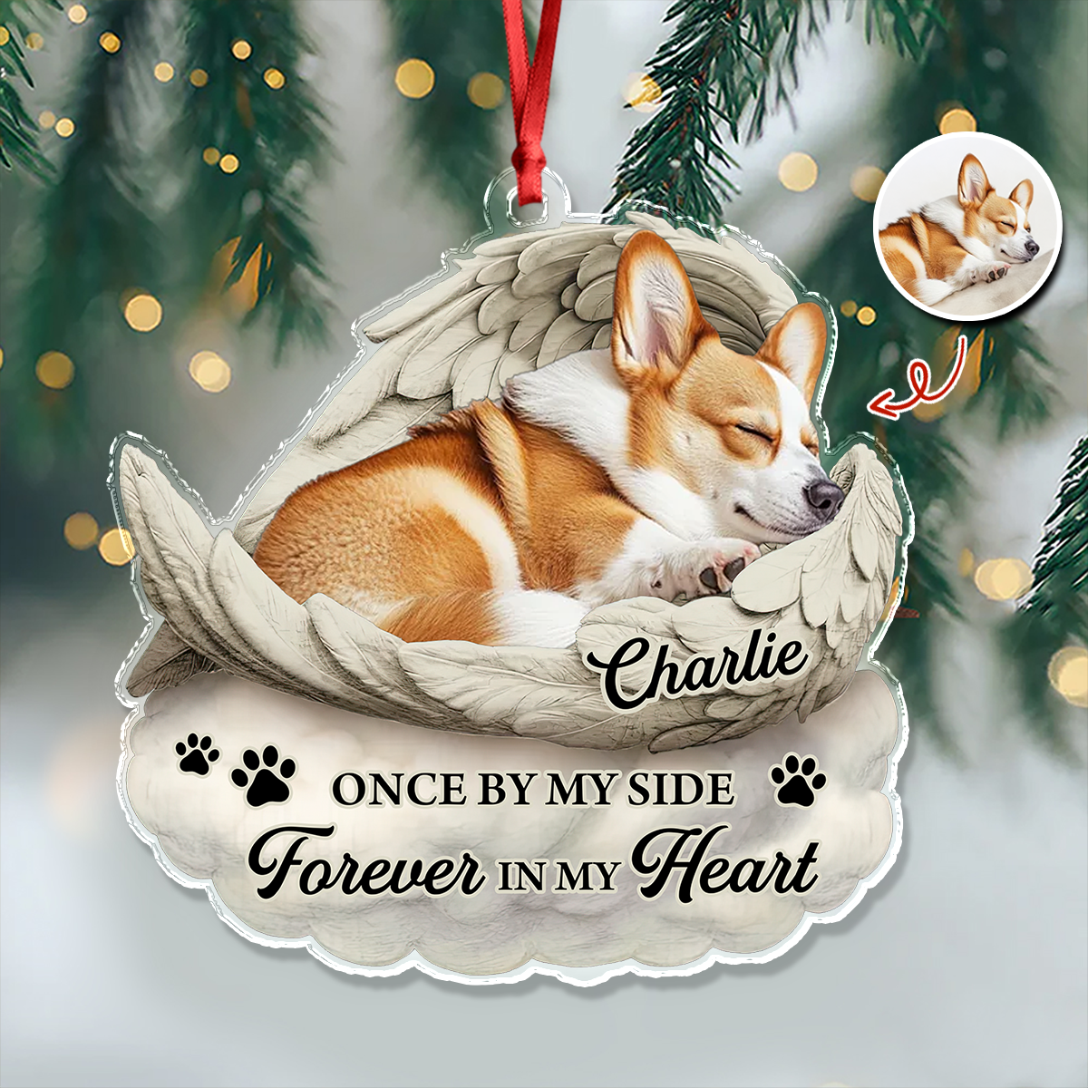 Custom Photo You Would Have Lived Forever - Pet Memorial Acrylic Ornament Main image