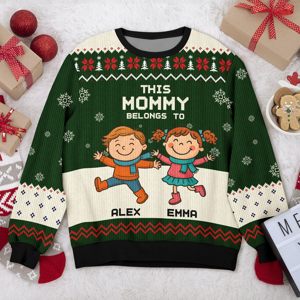 Personalized This Mommy Belongs To Ugly Sweater - Custom Family Christmas Sweater