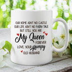 Our Home Ain't No Castle - Personalized Mug