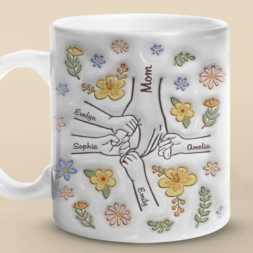 You Hold Our Hands Also Our Hearts - Family Personalized 3D Mug Gift For Mom Grandma