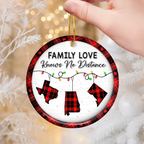 Custom Long Distance Ceramic Ornament - Family Love Travels Any Distance | Personalized Gift