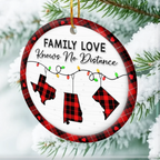Custom Long Distance Ceramic Ornament - Family Love Travels Any Distance | Personalized Gift