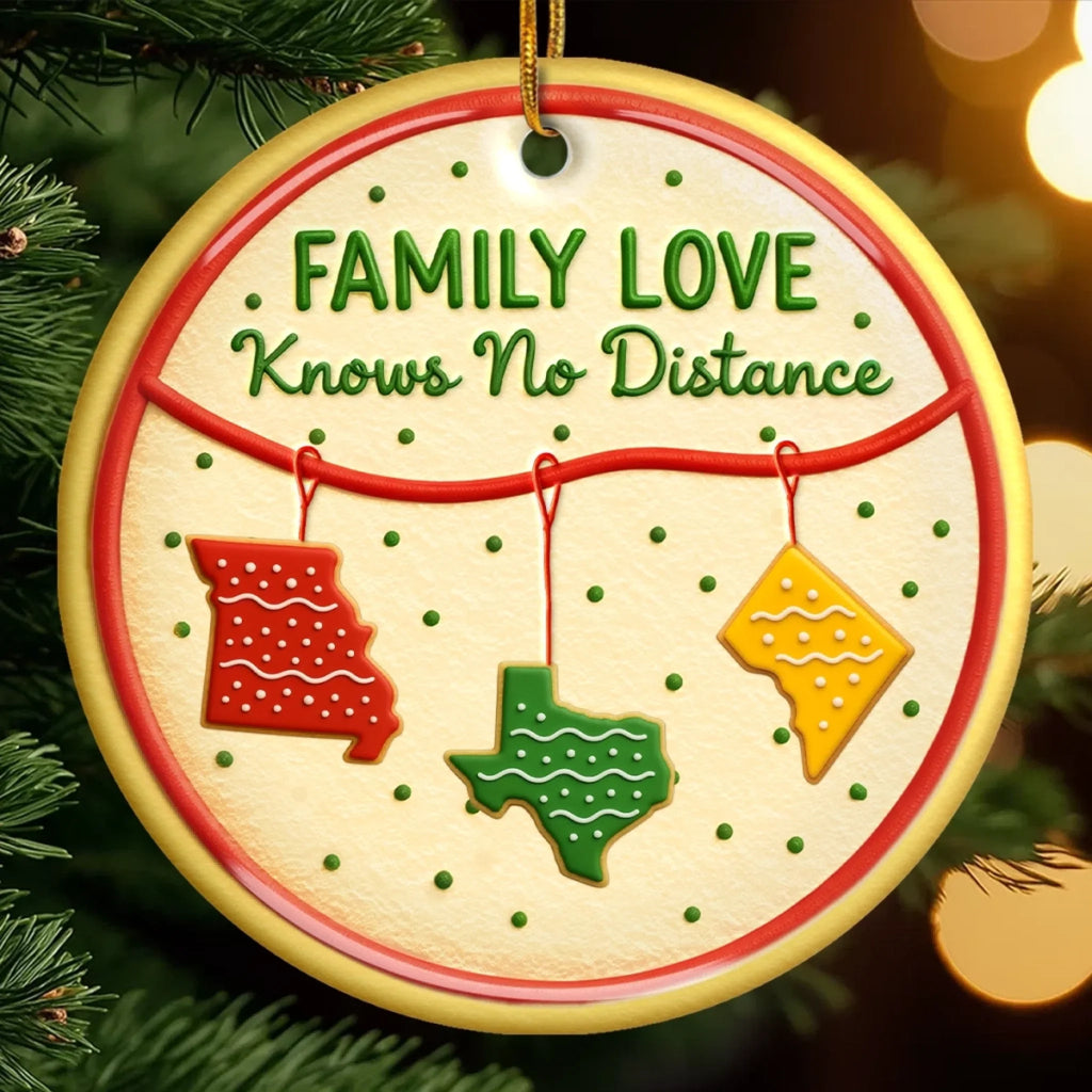Custom Long Distance Ceramic Ornament - No Matter The Map Love Connects Us