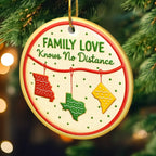 Custom Long Distance Ceramic Ornament - No Matter The Map Love Connects Us