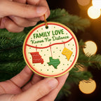 Custom Long Distance Ceramic Ornament - No Matter The Map Love Connects Us