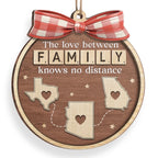 Custom Long Distance Wood Ornament - Family Ties Know No Miles | Personalized Gift