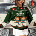 Personalized This Mommy Belongs To Ugly Sweater - Custom Family Christmas Sweater