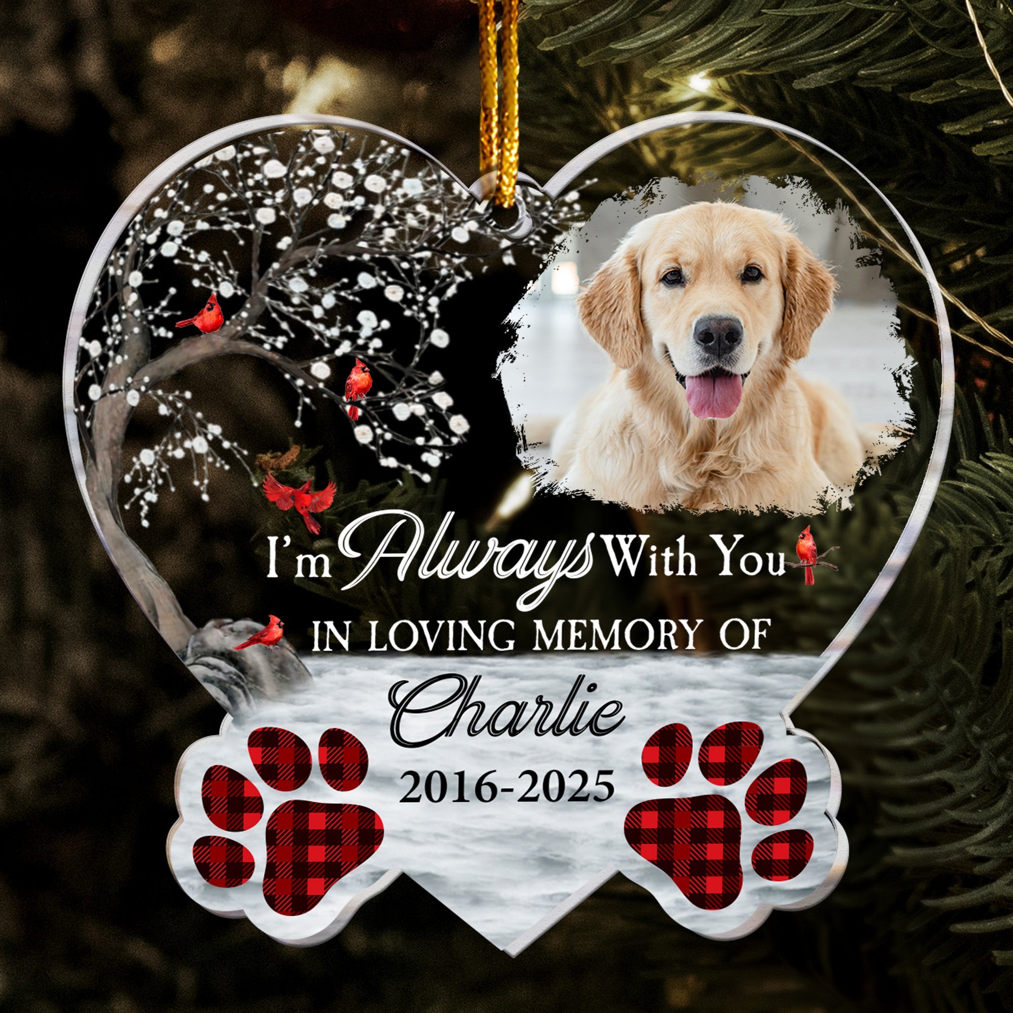 I'm Always With You - Sympathy Pet Memorial - Personalized Acrylic Photo Ornament