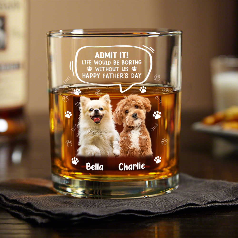 Custom Photo Life Would Be Boring Without Me - Dog Cat Print Rock Glass