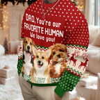 Custom Photo You're My Favorite Human - Dog Cat Ugly Sweater