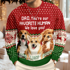 Custom Photo You're My Favorite Human - Dog Cat Ugly Sweater