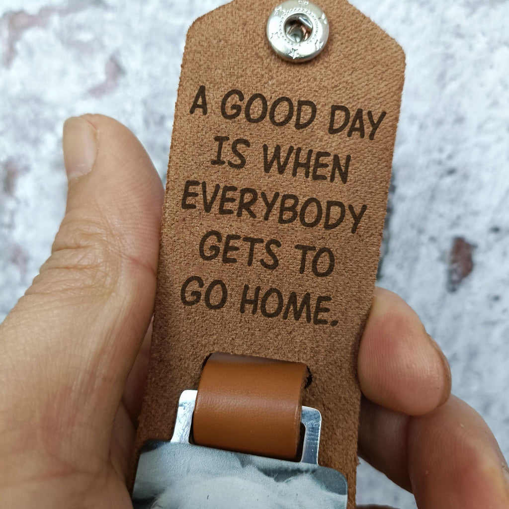 A Good Day Is When Everybody Gets To Go Home - Family Vintage Leather Photo Keychain