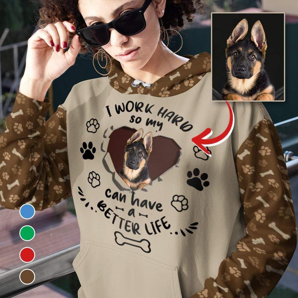 I Work Hard So My Dog Can Have A Better Life - Raglan Hoodie Main image