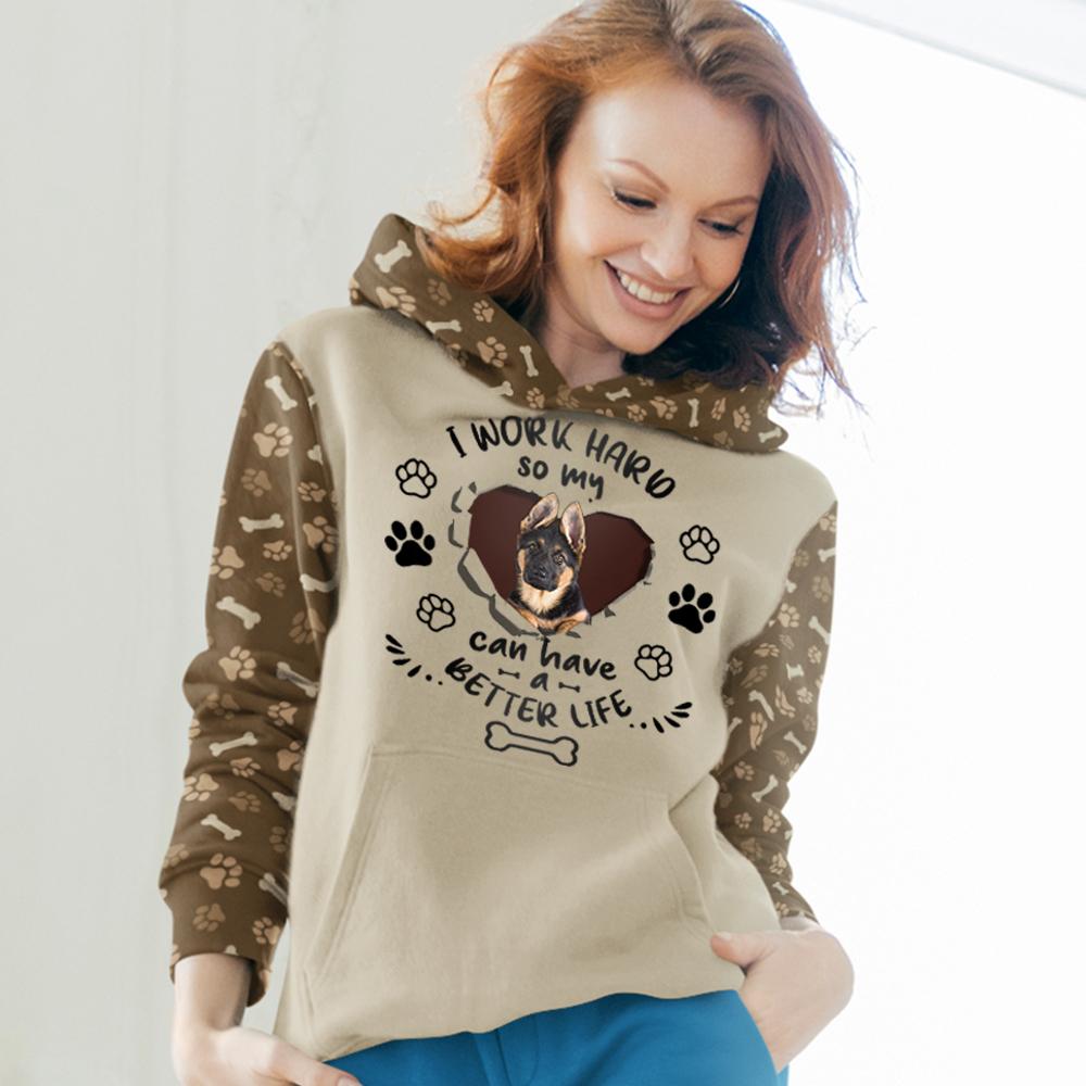I Work Hard So My Dog Can Have A Better Life - Raglan Hoodie