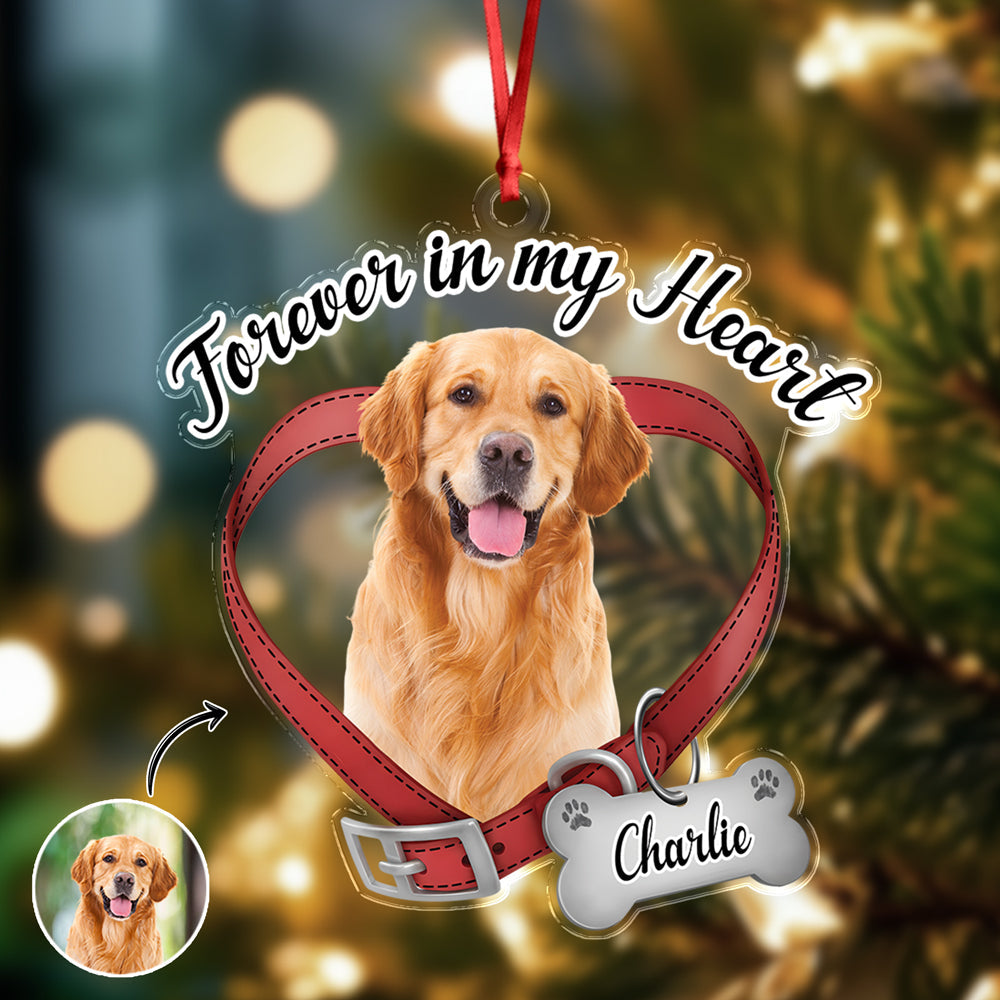 Custom Dog Photo Forever In My Heart - Memorial Acrylic Ornament